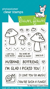 Lawn Fawn - Clear Stamp - To My Fungi