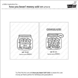 Lawn Fawn - Clear Stamp - How You Bean? Money Add-On