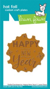 Lawn Fawn - Hot Foil Plates - Foiled Sentiments: Happy New Year