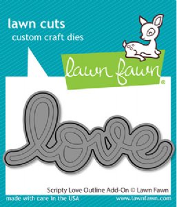 Lawn Fawn - Die - Scripty Love Outline Add-On